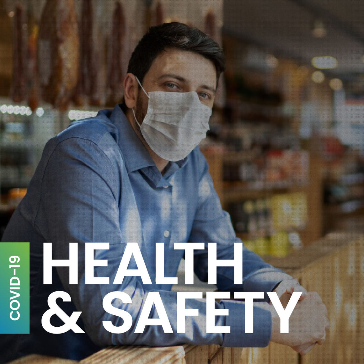 COVID-19 Health & Safety